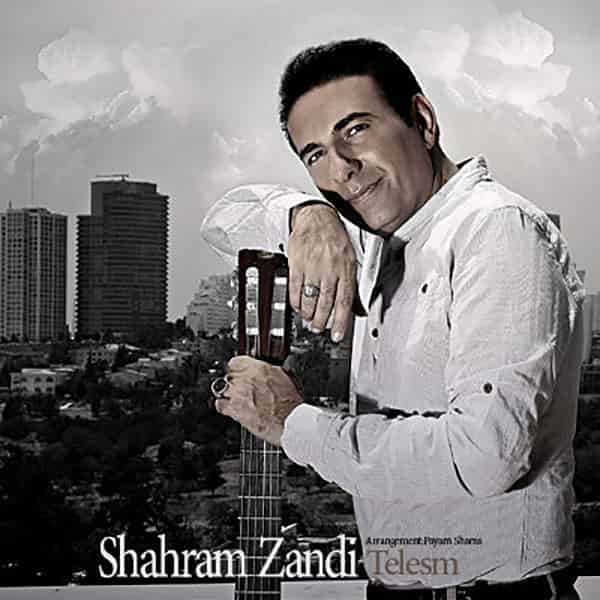 آهنگ شهرام زندی به نام طلسم