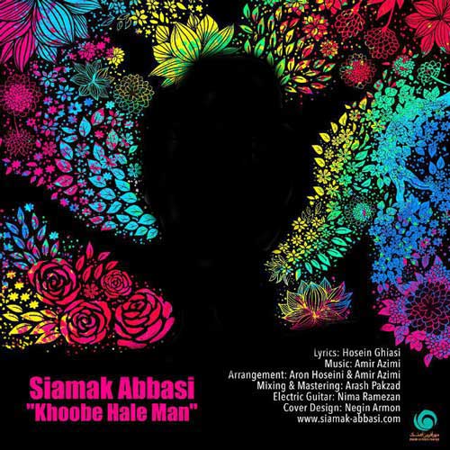Siamak Abbasi – Khoobe Hale Man